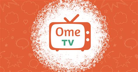 ome yv|OmeTV: Free Random Video Chat